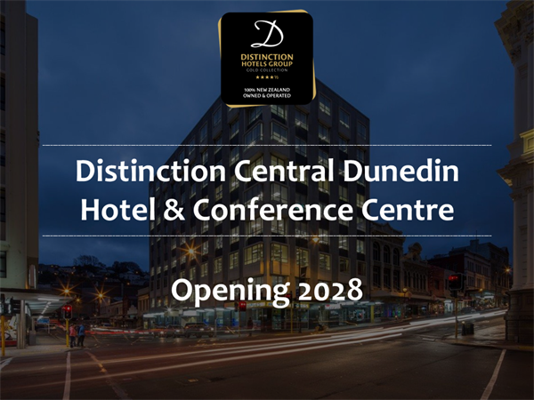 Distinction Hotels Group Expanding its Portfolio with 3rd Hotel in Dunedin