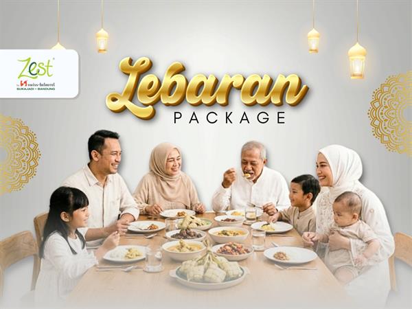 Lebaran Package
Zest Sukajadi, Bandung