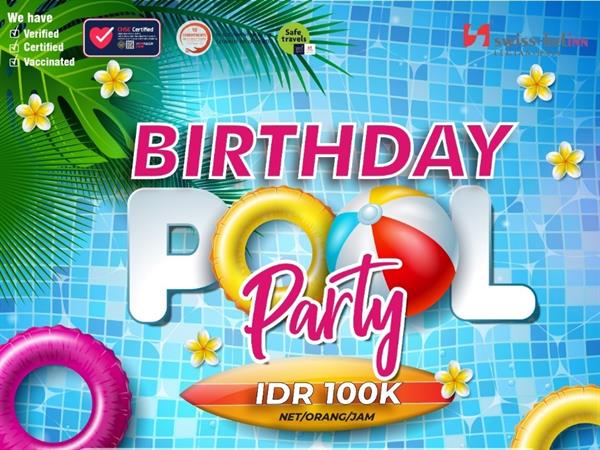 Birthday Pool Party
Swiss-Belinn Legian, Bali