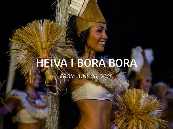 Experience the most colorful cultural festival in Bora Bora
Le Bora Bora by Pearl Resorts