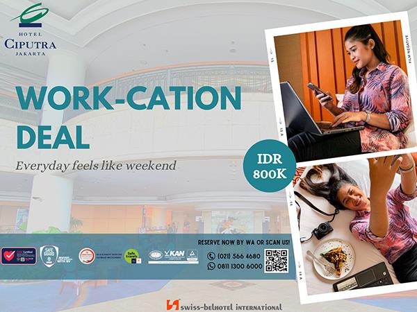 Workcation Package
Hotel Ciputra Jakarta managed by Swiss-Belhotel International