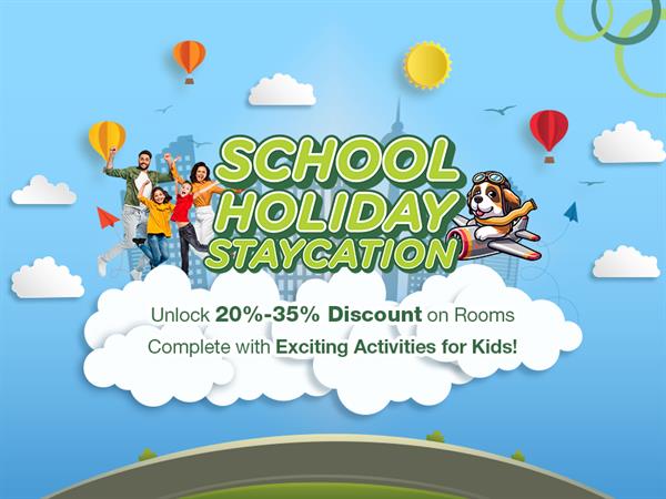 School Holiday Staycation