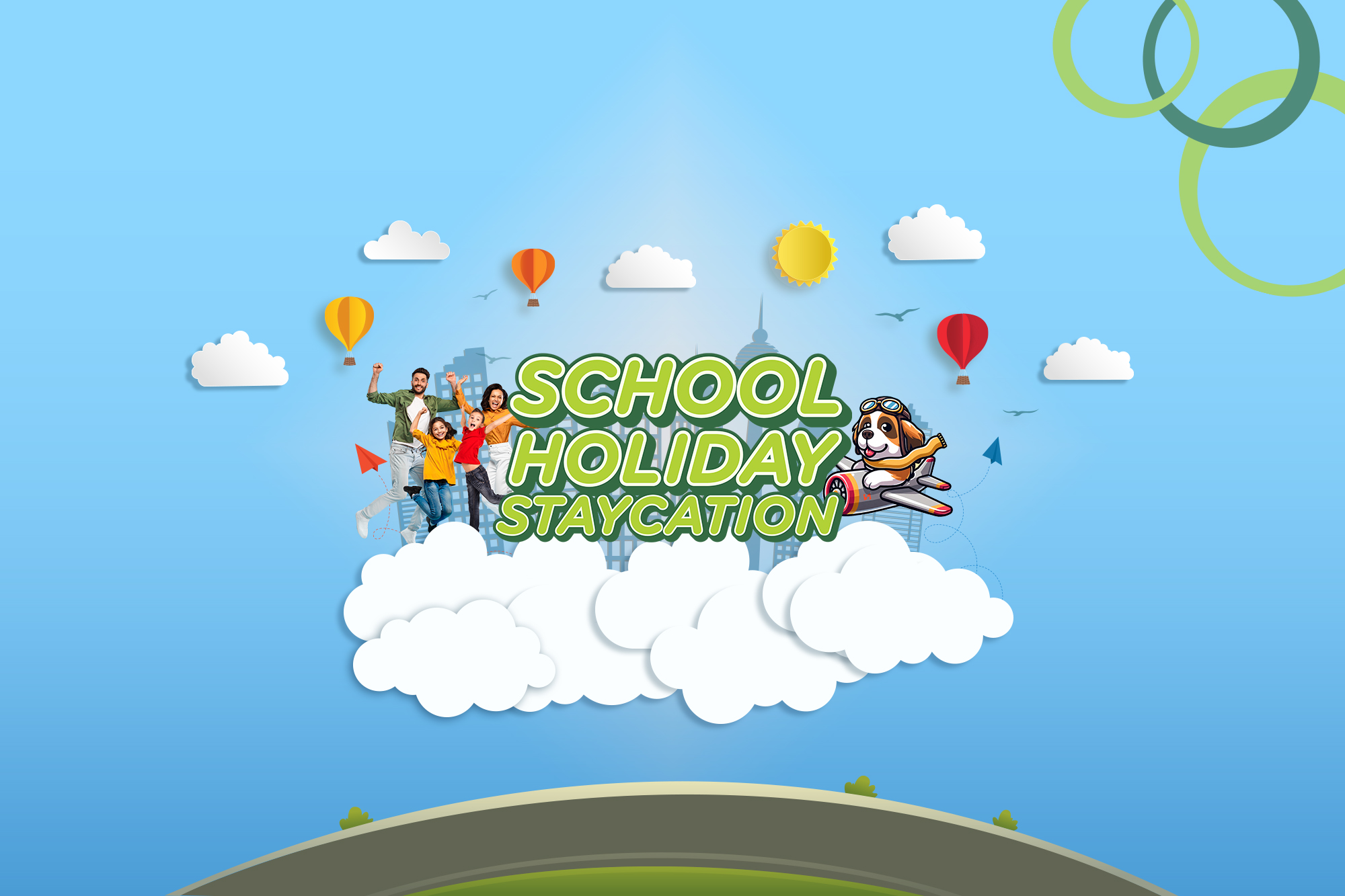 School Holiday Staycation