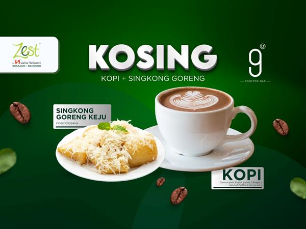KOSING - KOPI SINGKONG
Zest Sukajadi Bandung