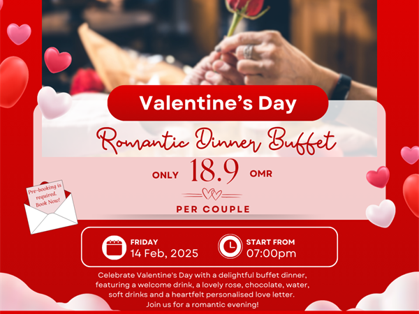 Romantic Dinner Buffet
Swiss-Belinn Airport Muscat, Oman