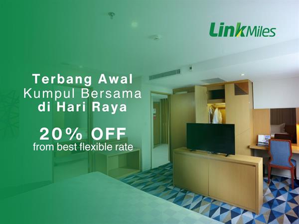 LINKMILES RAMADAN
Swiss-Belhotel Pondok Indah