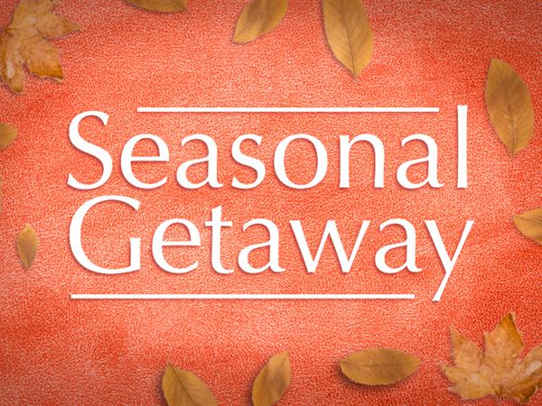 Seasonal Getaway