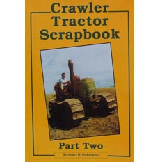 Crawler Tractor Scrapbook - Part Two